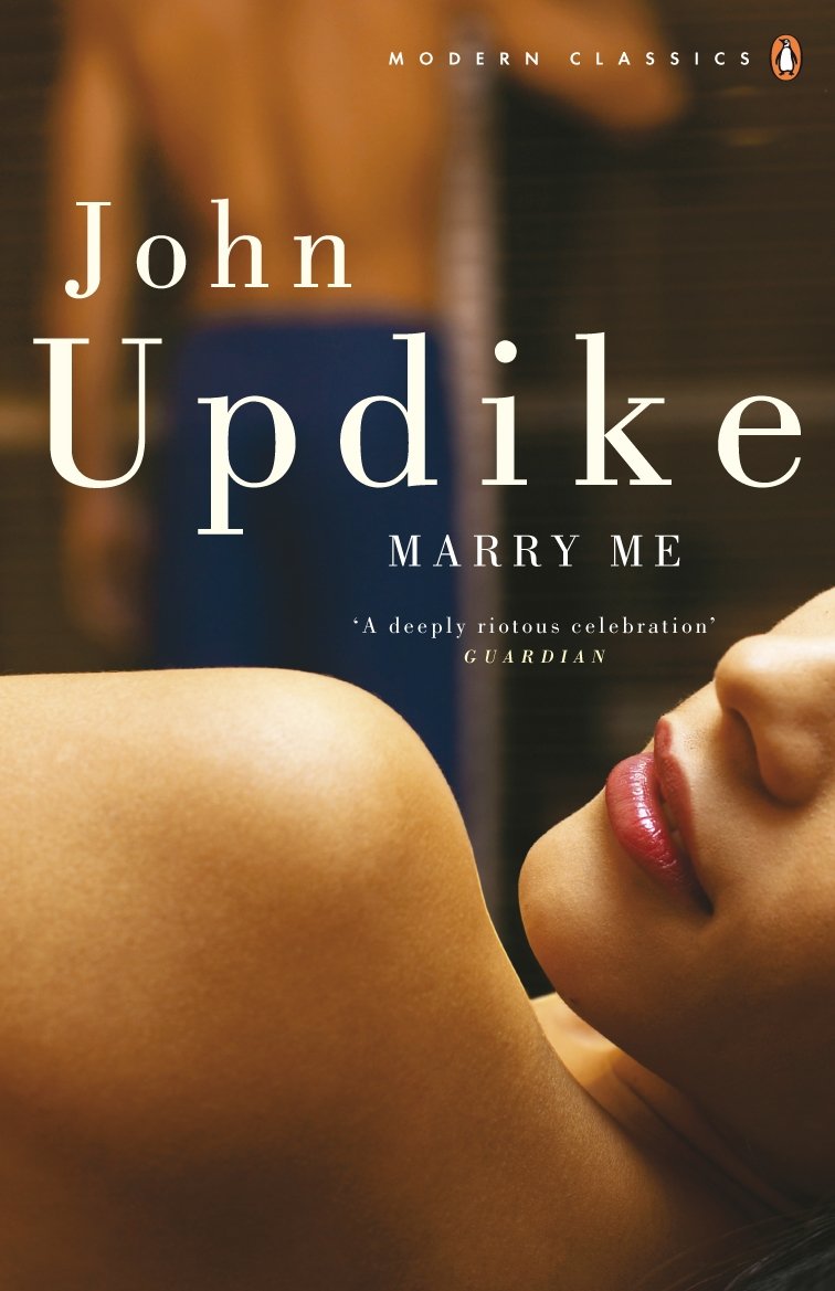 Marry Me by John Updike – Penguin Modern Classics